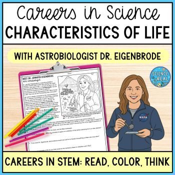 Careers in Science Characteristics of Life